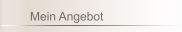 Mein Angebot