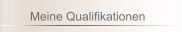 Meine Qualifikationen